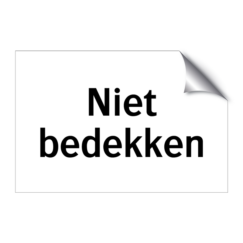 Niet bedekken & Niet bedekken & Niet bedekken & Niet bedekken