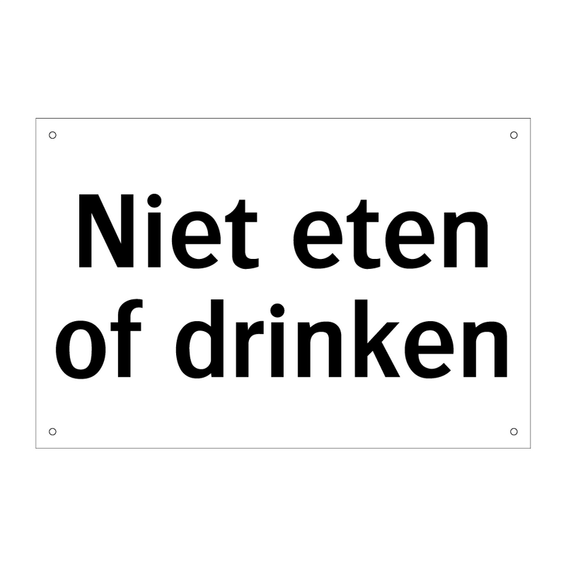 Niet eten of drinken & Niet eten of drinken & Niet eten of drinken & Niet eten of drinken