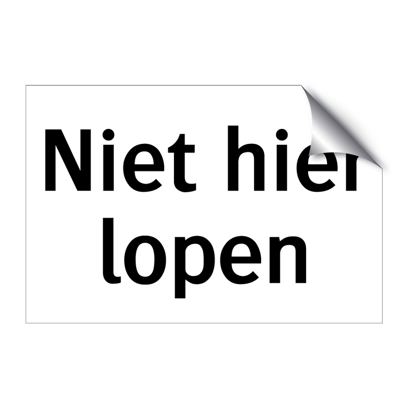 Niet hier lopen & Niet hier lopen & Niet hier lopen & Niet hier lopen