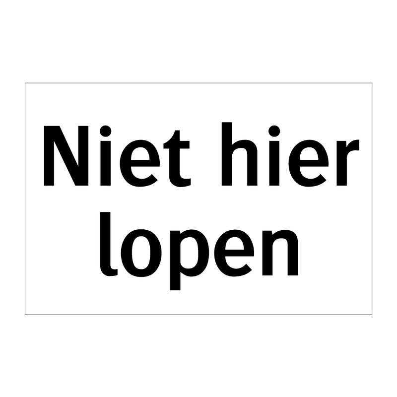 Niet hier lopen & Niet hier lopen & Niet hier lopen & Niet hier lopen & Niet hier lopen