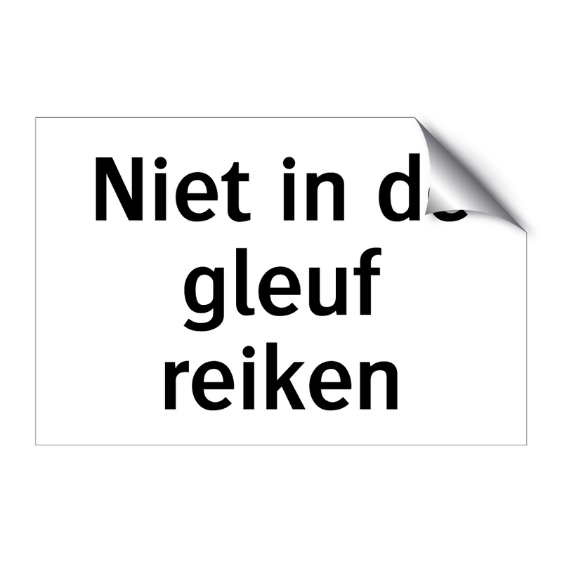 Niet in de gleuf reiken & Niet in de gleuf reiken & Niet in de gleuf reiken