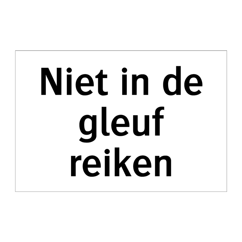 Niet in de gleuf reiken & Niet in de gleuf reiken & Niet in de gleuf reiken