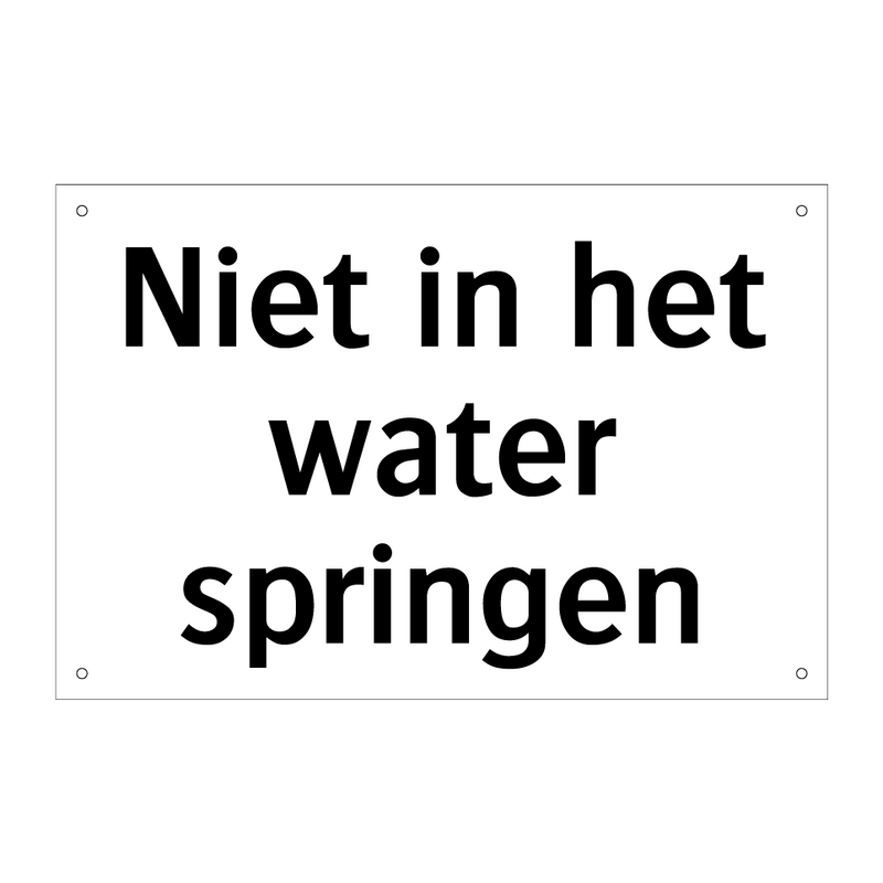 Niet in het water springen & Niet in het water springen & Niet in het water springen