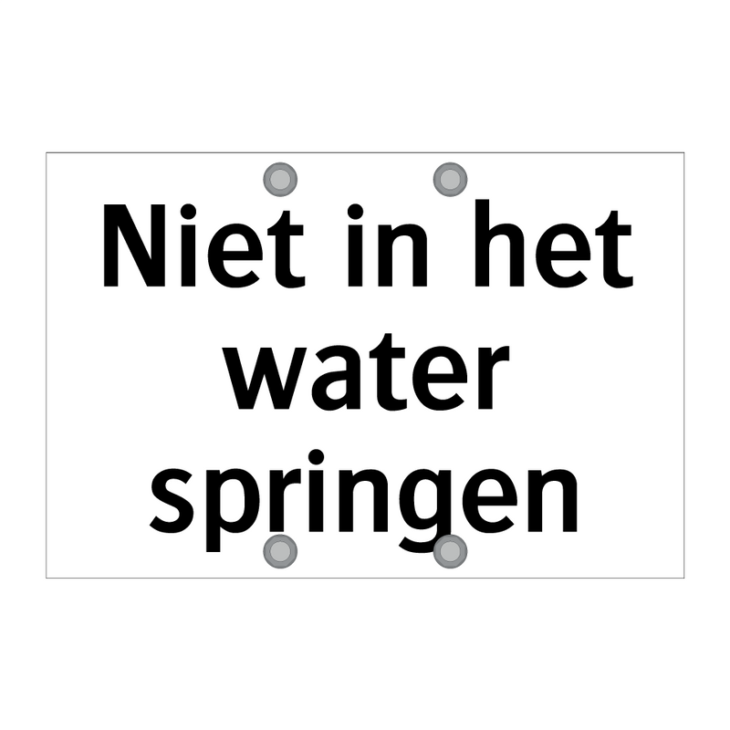 Niet in het water springen & Niet in het water springen & Niet in het water springen