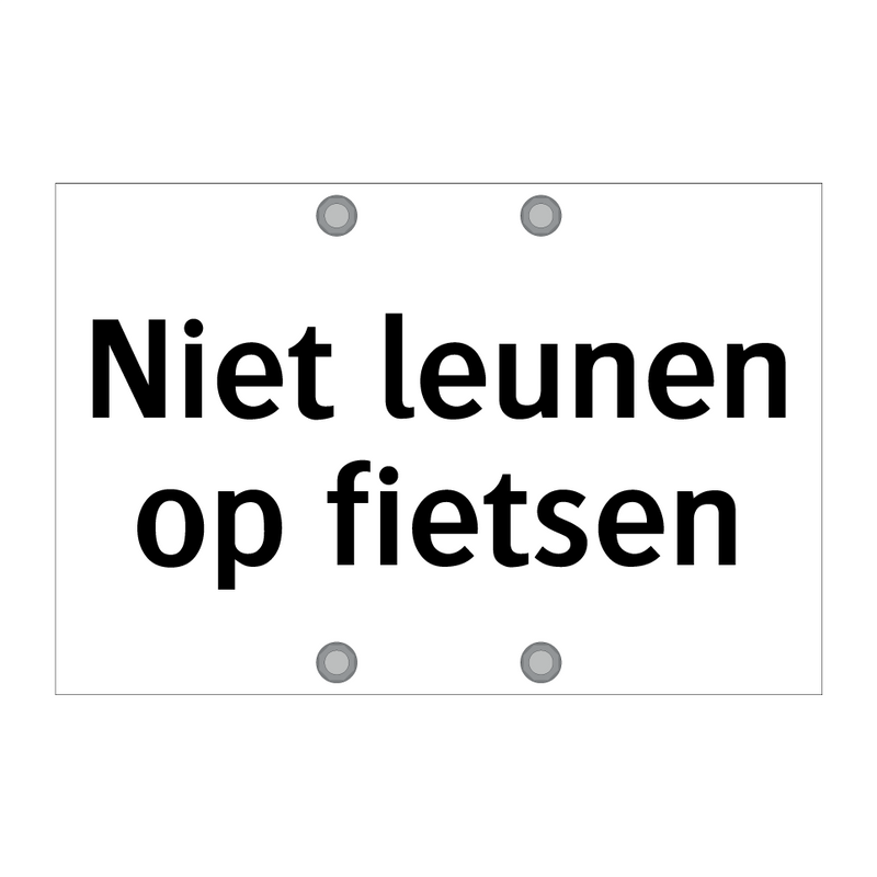 Niet leunen op fietsen & Niet leunen op fietsen & Niet leunen op fietsen & Niet leunen op fietsen