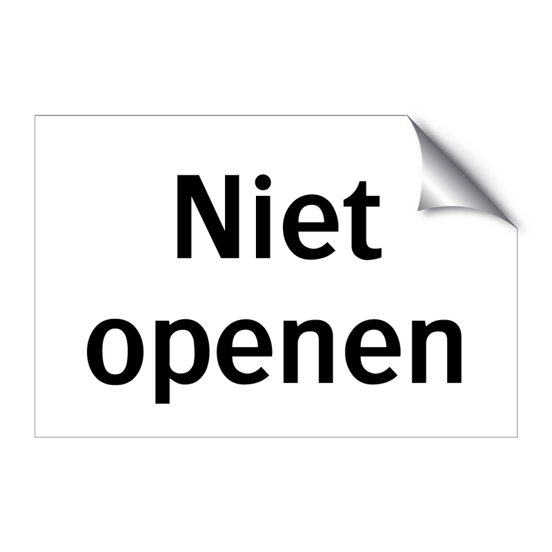 Niet openen & Niet openen & Niet openen & Niet openen