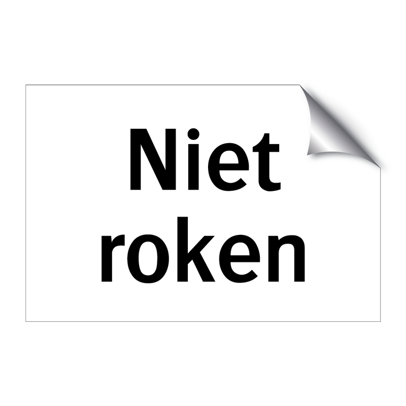 Niet roken & Niet roken & Niet roken & Niet roken