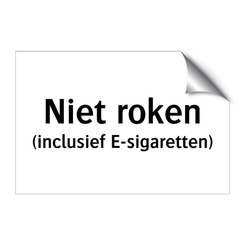 Niet roken (inclusief E-sigaretten) & Niet roken (inclusief E-sigaretten)