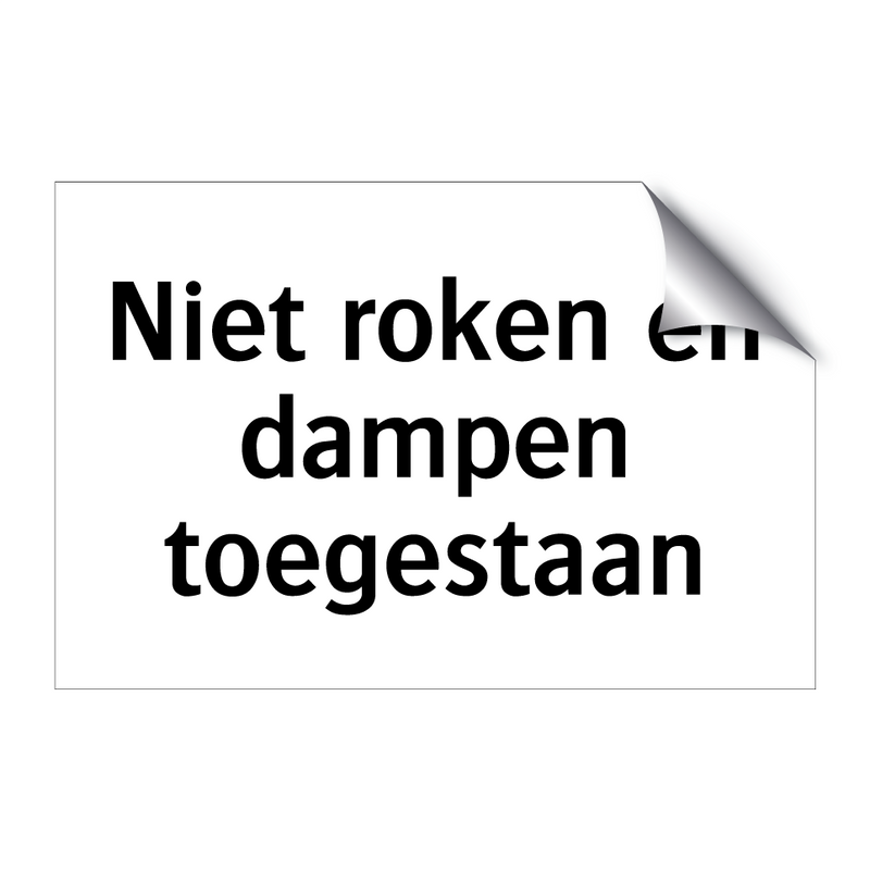 Niet roken en dampen toegestaan & Niet roken en dampen toegestaan & Niet roken en dampen toegestaan