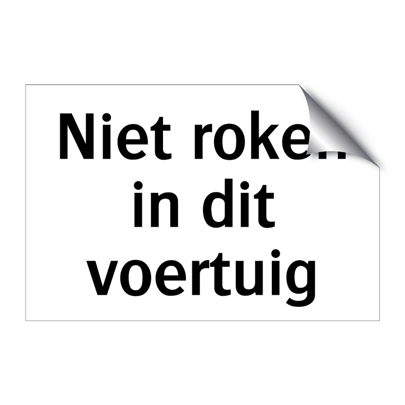 Niet roken in dit voertuig & Niet roken in dit voertuig & Niet roken in dit voertuig