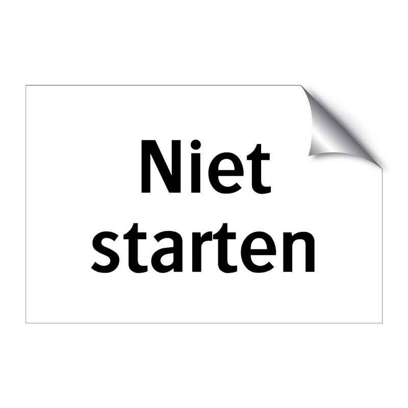 Niet starten & Niet starten & Niet starten & Niet starten