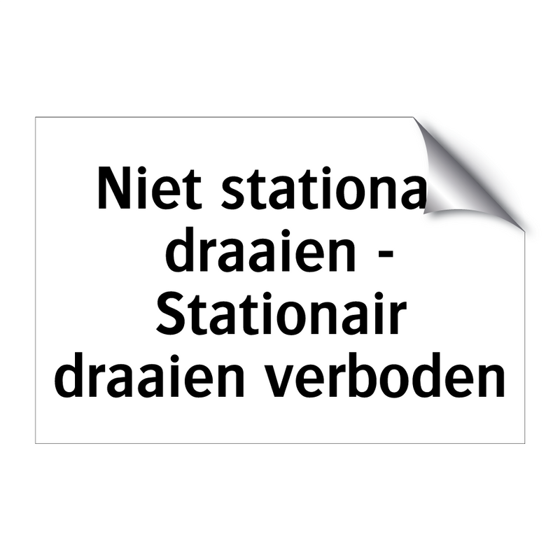 Niet stationair draaien - Stationair draaien verboden