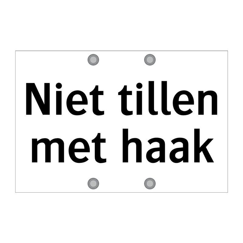 Niet tillen met haak & Niet tillen met haak & Niet tillen met haak & Niet tillen met haak