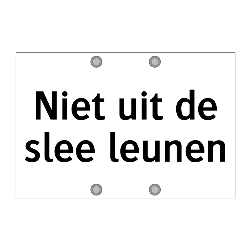 Niet uit de slee leunen & Niet uit de slee leunen & Niet uit de slee leunen