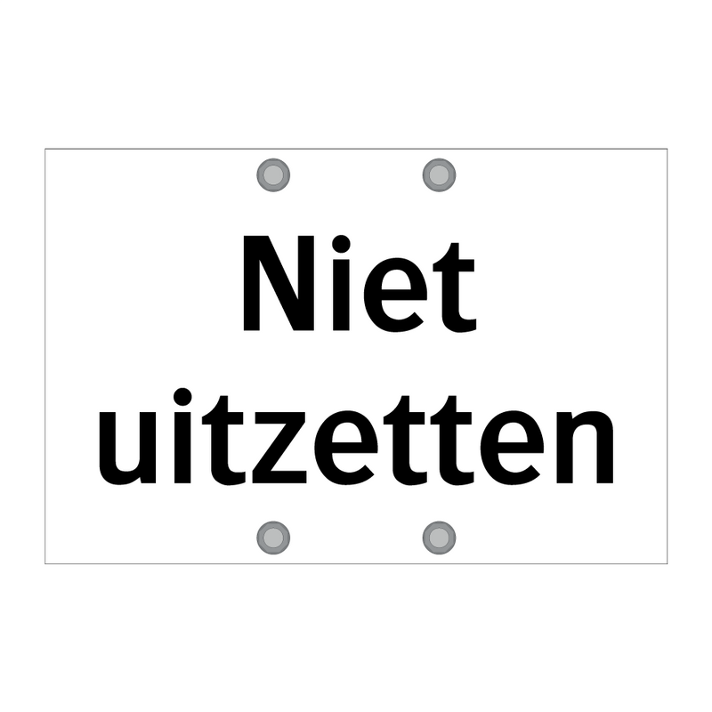 Niet uitzetten & Niet uitzetten & Niet uitzetten & Niet uitzetten & Niet uitzetten