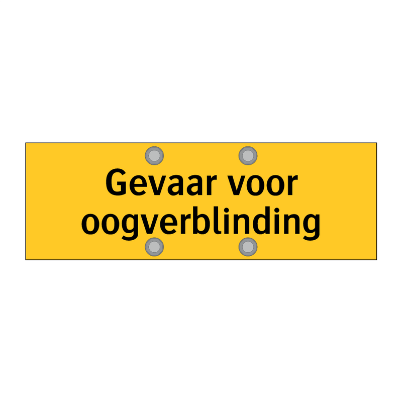 Gevaar voor oogverblinding & Gevaar voor oogverblinding & Gevaar voor oogverblinding