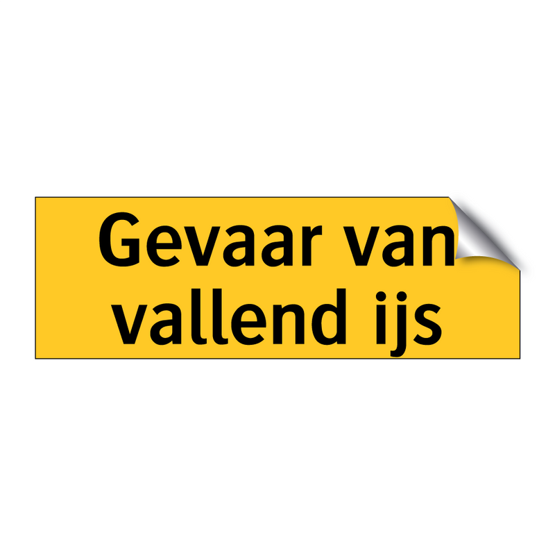 Gevaar van vallend ijs & Gevaar van vallend ijs & Gevaar van vallend ijs & Gevaar van vallend ijs