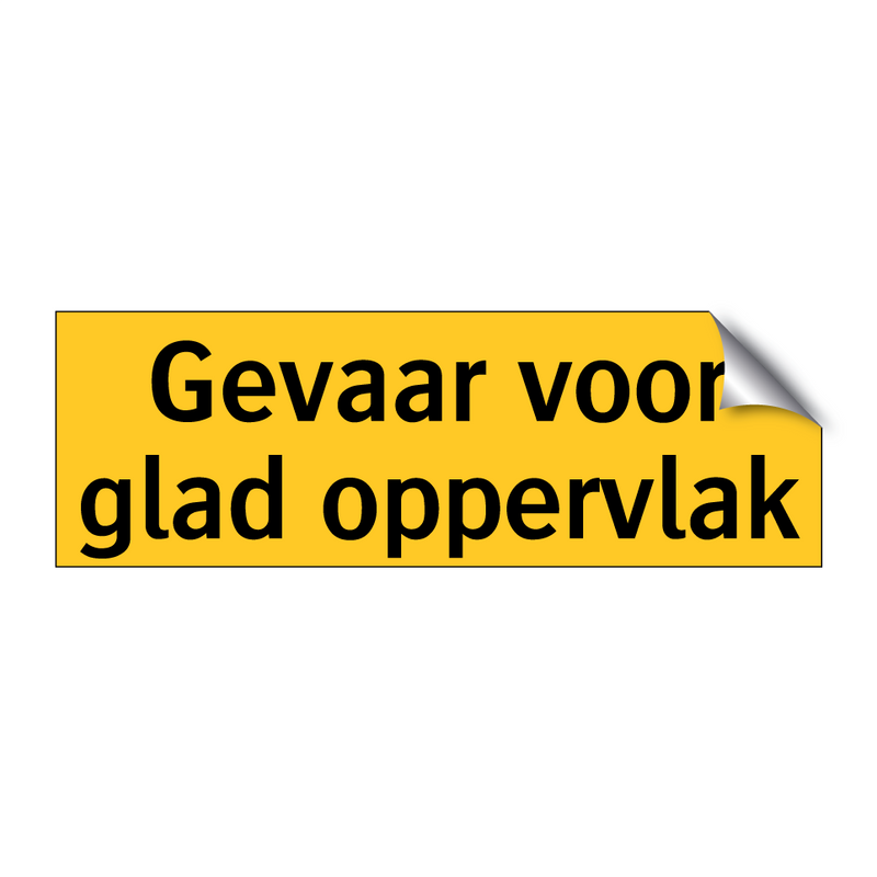 Gevaar voor glad oppervlak & Gevaar voor glad oppervlak & Gevaar voor glad oppervlak