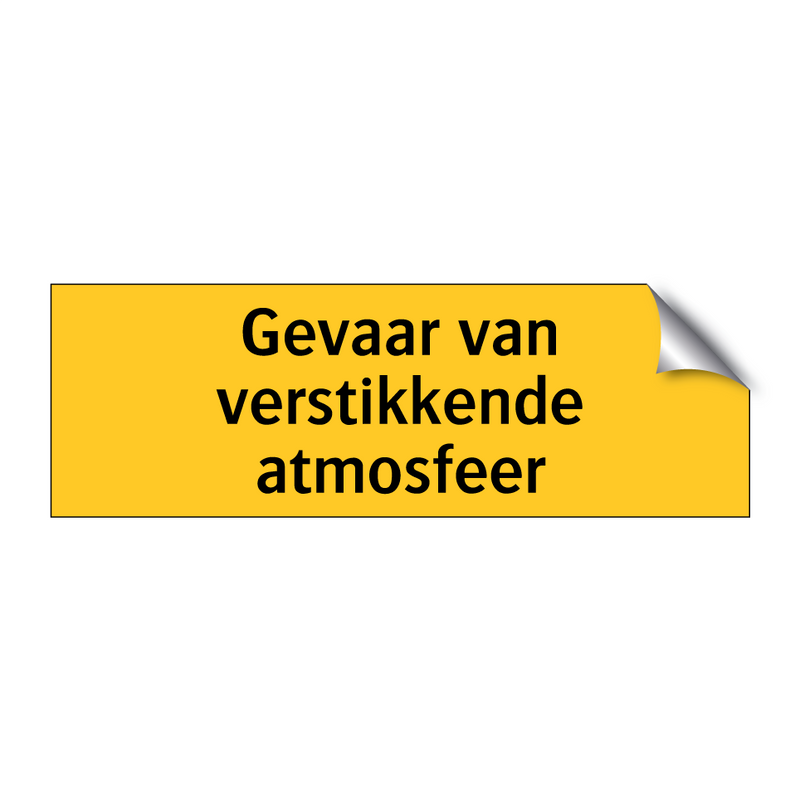 Gevaar van verstikkende atmosfeer & Gevaar van verstikkende atmosfeer