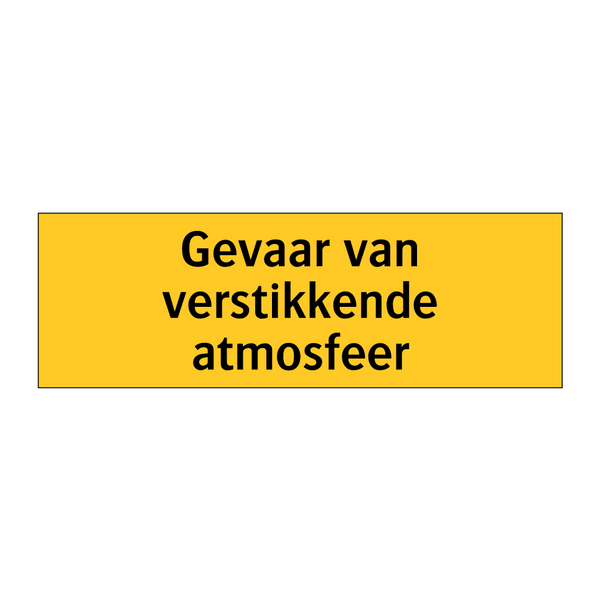 Gevaar van verstikkende atmosfeer & Gevaar van verstikkende atmosfeer