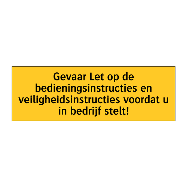 Gevaar Let op de bedieningsinstructies en /.../ & Gevaar Let op de bedieningsinstructies en /.../