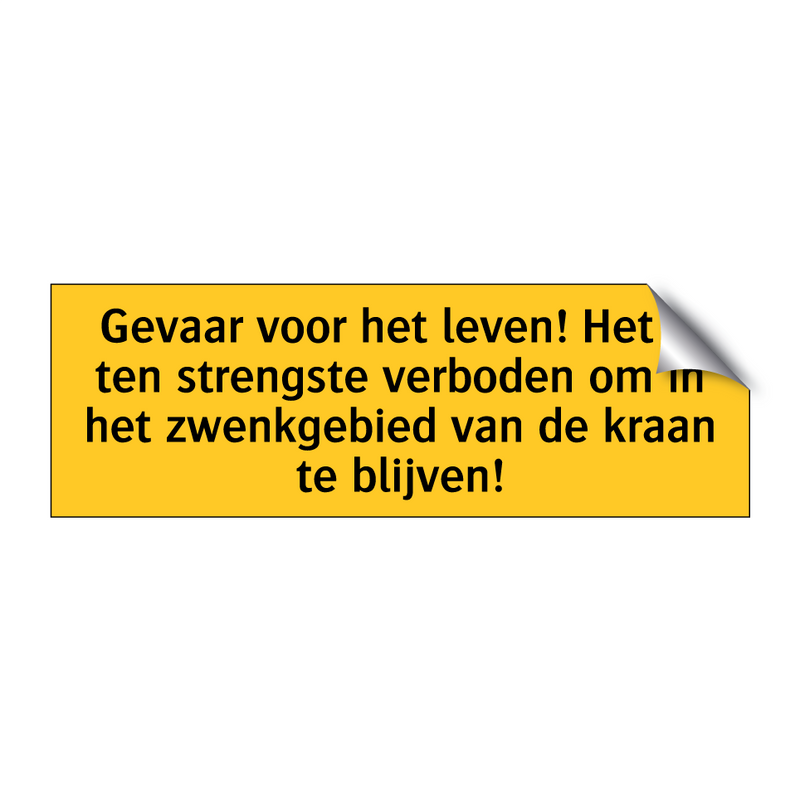 Gevaar voor het leven! Het is ten strengste verboden /.../