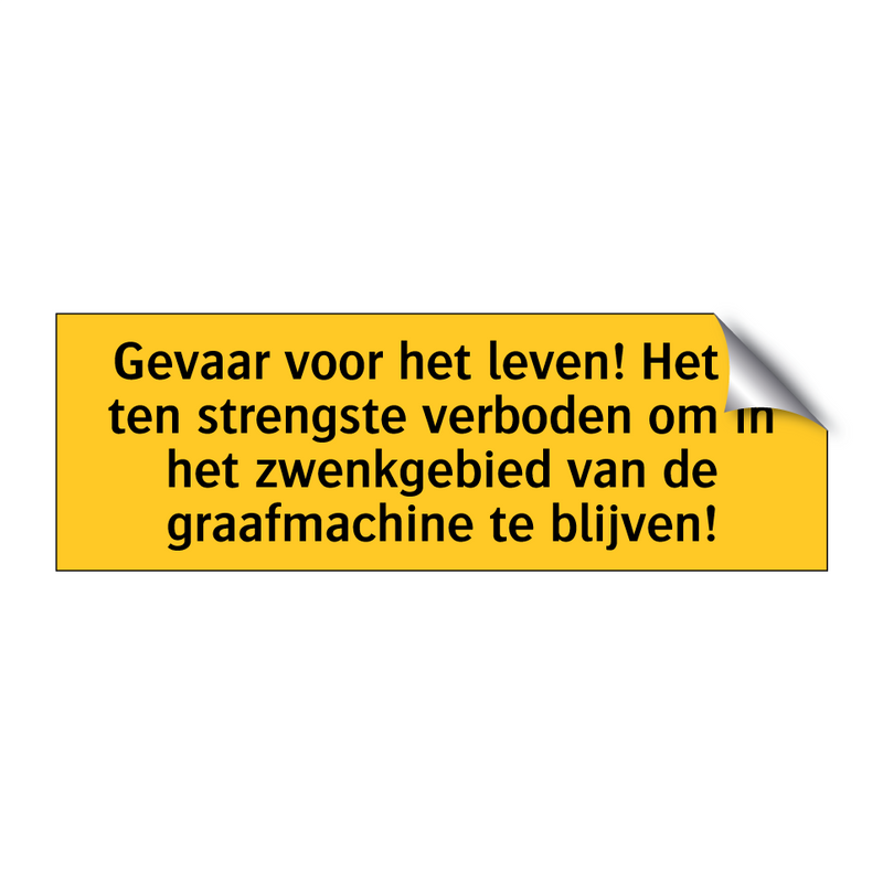 Gevaar voor het leven! Het is ten strengste verboden /.../