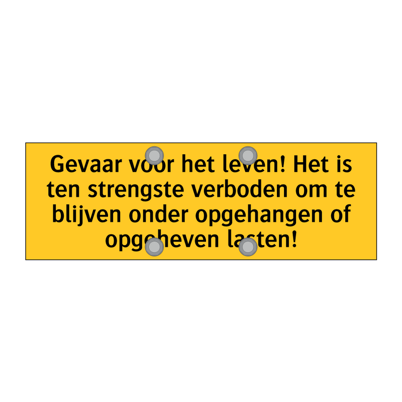 Gevaar voor het leven! Het is ten strengste verboden /.../