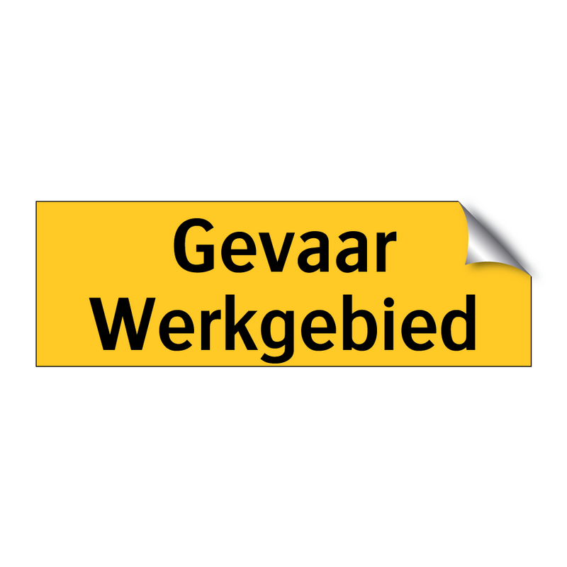 Gevaar Werkgebied & Gevaar Werkgebied & Gevaar Werkgebied & Gevaar Werkgebied