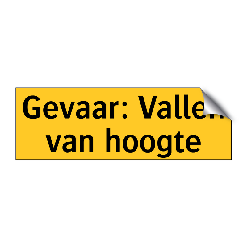 Gevaar: Vallen van hoogte & Gevaar: Vallen van hoogte & Gevaar: Vallen van hoogte