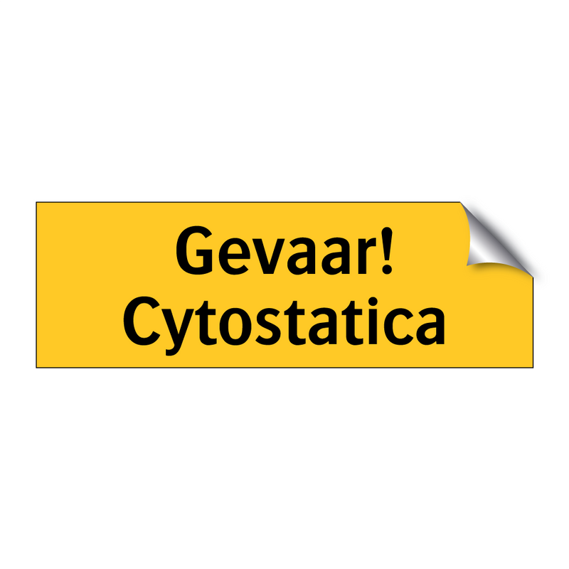 Gevaar! Cytostatica & Gevaar! Cytostatica & Gevaar! Cytostatica & Gevaar! Cytostatica