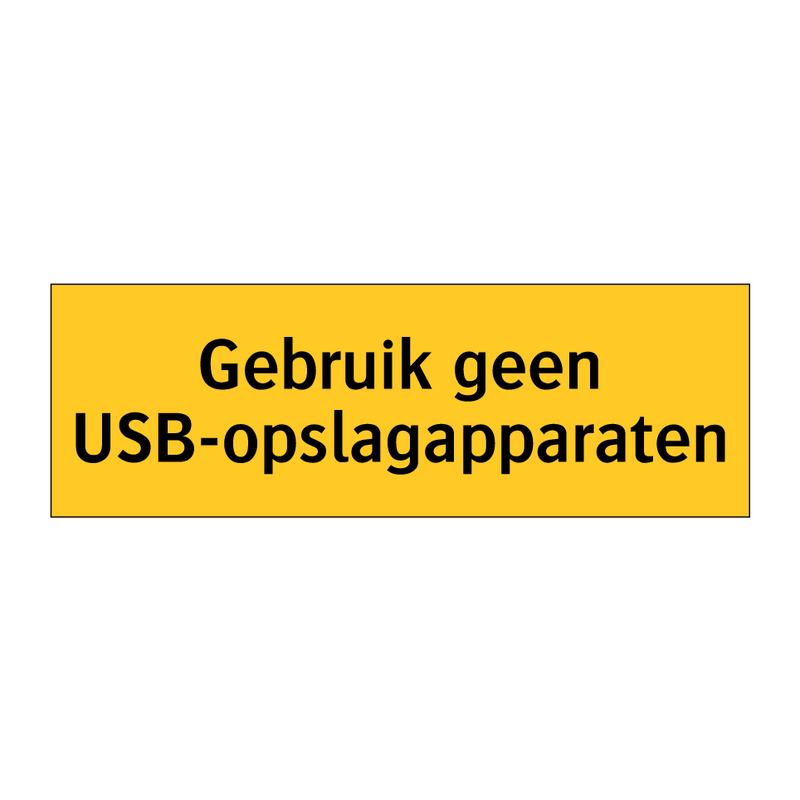 Gebruik geen USB-opslagapparaten & Gebruik geen USB-opslagapparaten