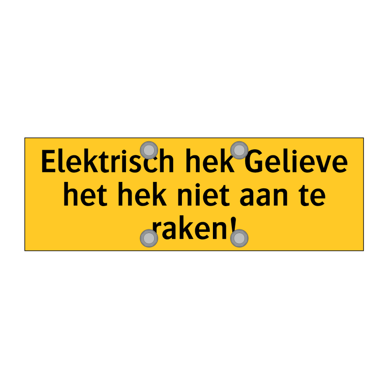 Elektrisch hek Gelieve het hek niet aan te raken!