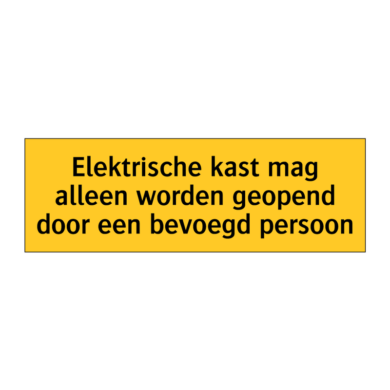 Elektrische kast mag alleen worden geopend door een /.../