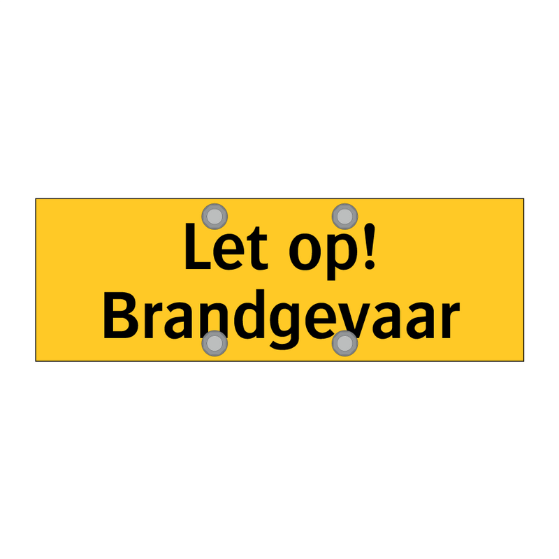 Let op! Brandgevaar & Let op! Brandgevaar & Let op! Brandgevaar