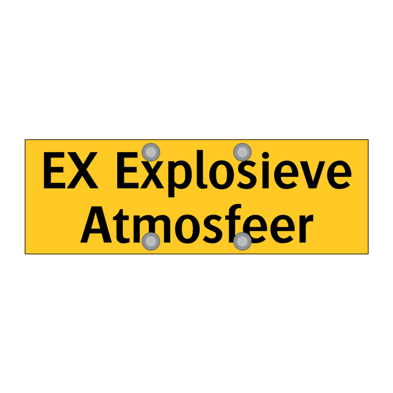 EX Explosieve Atmosfeer & EX Explosieve Atmosfeer & EX Explosieve Atmosfeer