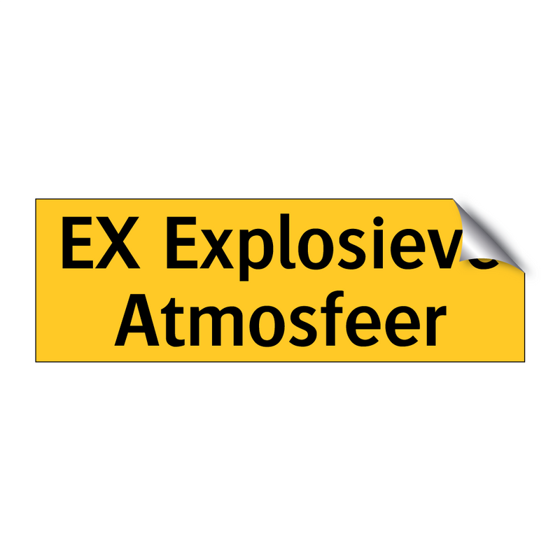 EX Explosieve Atmosfeer & EX Explosieve Atmosfeer & EX Explosieve Atmosfeer