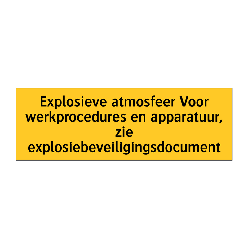 Explosieve atmosfeer Voor werkprocedures en /.../