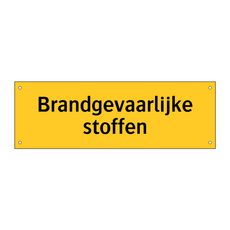 Brandgevaarlijke stoffen & Brandgevaarlijke stoffen & Brandgevaarlijke stoffen