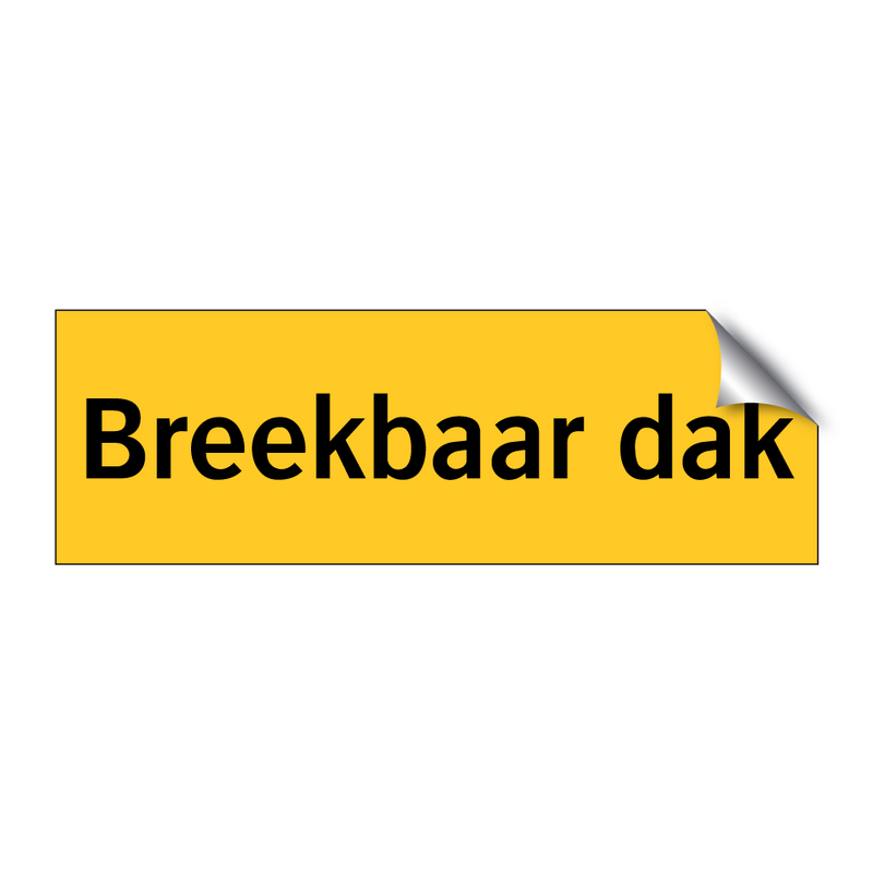 Breekbaar dak & Breekbaar dak & Breekbaar dak & Breekbaar dak