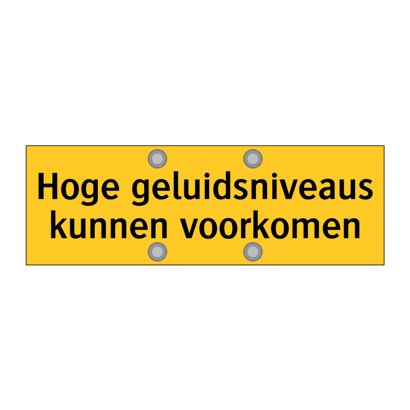 Hoge geluidsniveaus kunnen voorkomen & Hoge geluidsniveaus kunnen voorkomen