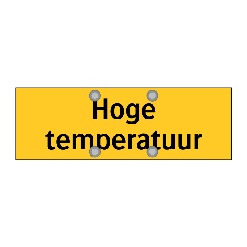 Hoge temperatuur & Hoge temperatuur & Hoge temperatuur