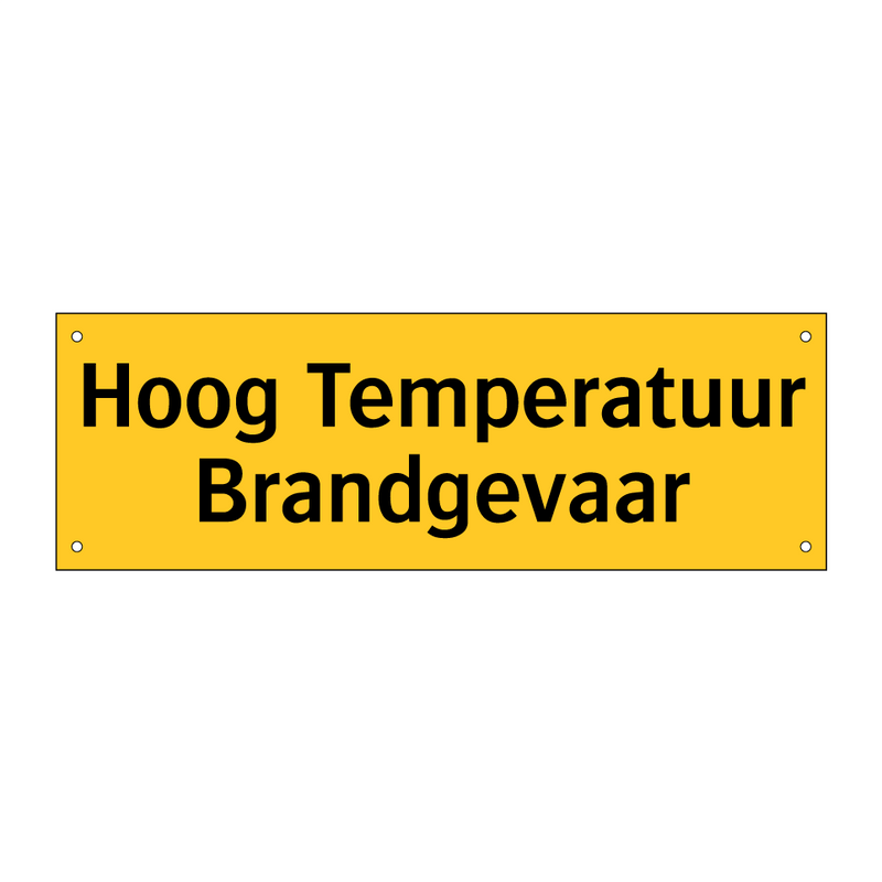 Hoog Temperatuur Brandgevaar & Hoog Temperatuur Brandgevaar & Hoog Temperatuur Brandgevaar