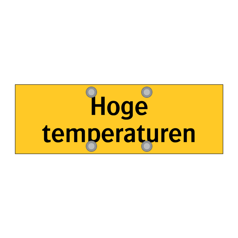 Hoge temperaturen & Hoge temperaturen & Hoge temperaturen