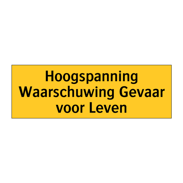 Hoogspanning Waarschuwing Gevaar voor Leven & Hoogspanning Waarschuwing Gevaar voor Leven