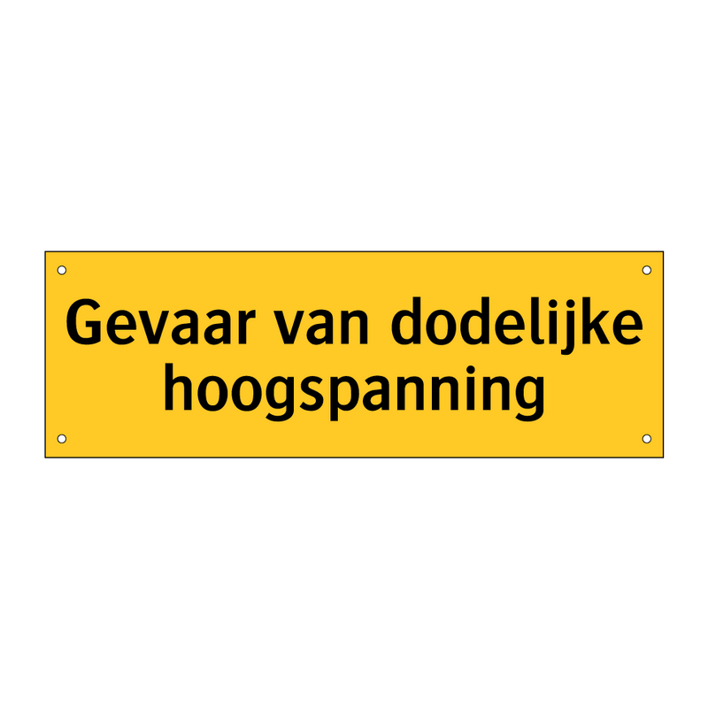 Gevaar van dodelijke hoogspanning & Gevaar van dodelijke hoogspanning