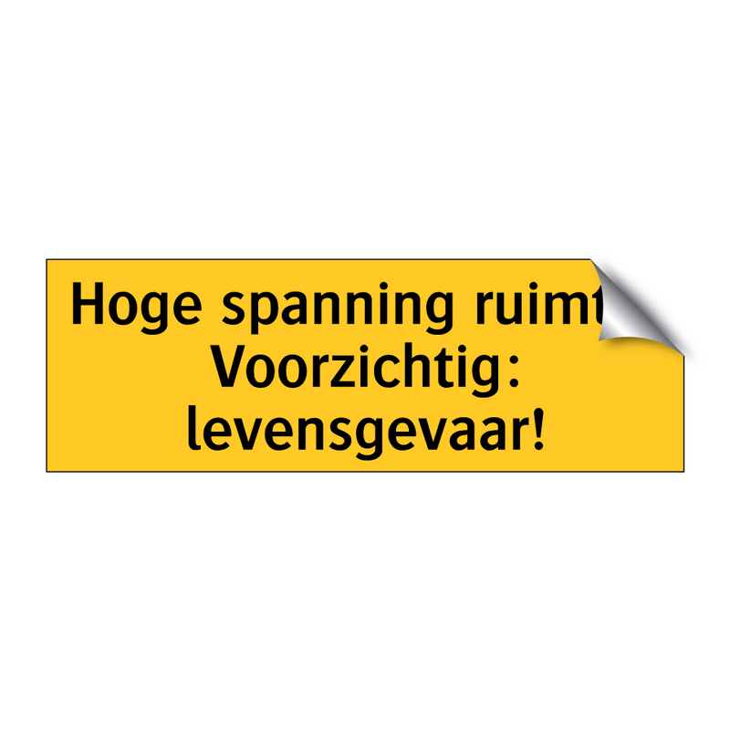 Hoge spanning ruimte! Voorzichtig: levensgevaar! & Hoge spanning ruimte! Voorzichtig: levensgevaar!