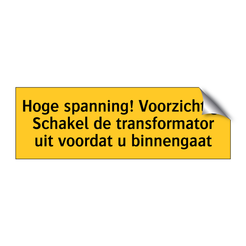 Hoge spanning! Voorzichtig! Schakel de transformator /.../