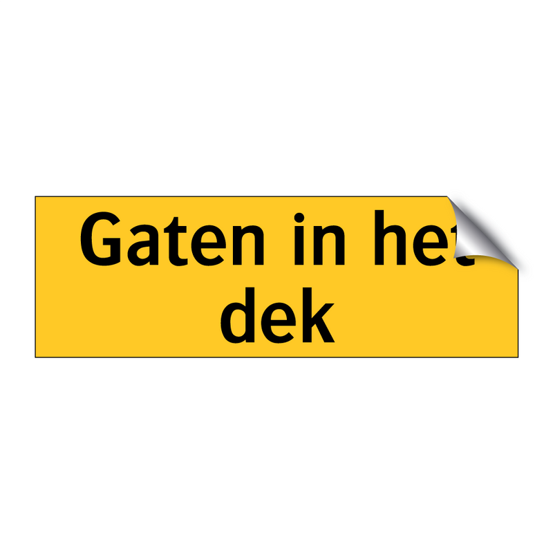 Gaten in het dek & Gaten in het dek & Gaten in het dek & Gaten in het dek