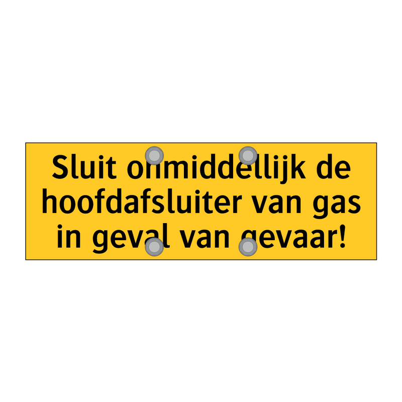 Sluit onmiddellijk de hoofdafsluiter van gas in geval /.../